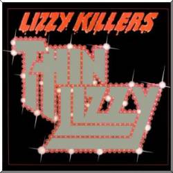 Thin Lizzy : Lizzy Killers